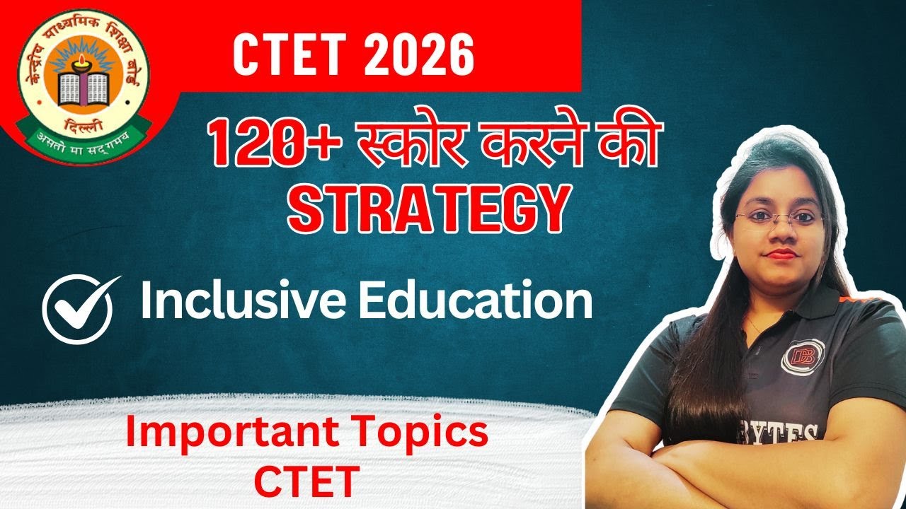 CTET 2026 || Important Topic || Inclusive Education ||