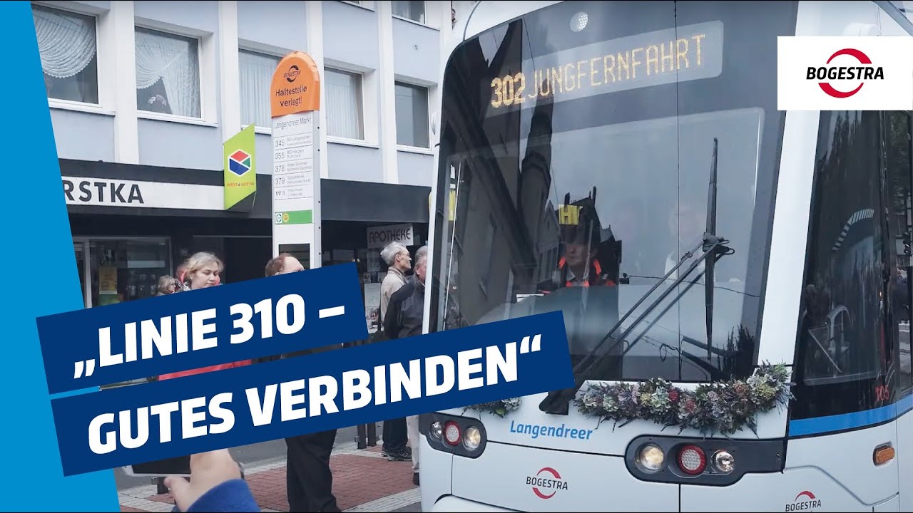 „Linie 310 – Gutes Verbinden“ – Eröffnung des Teilstücks bis Langendreer