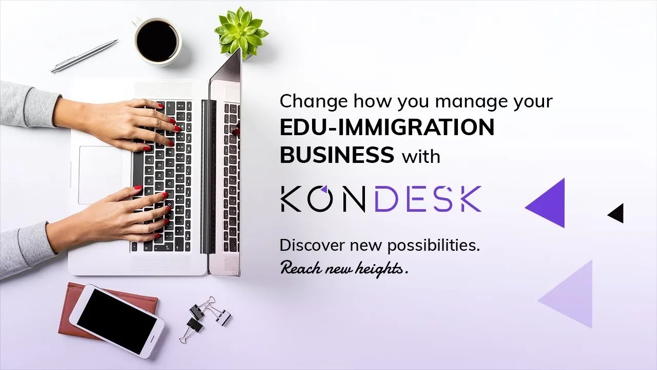 The Best CRM for Edu-Immigration Industry | KONDESK