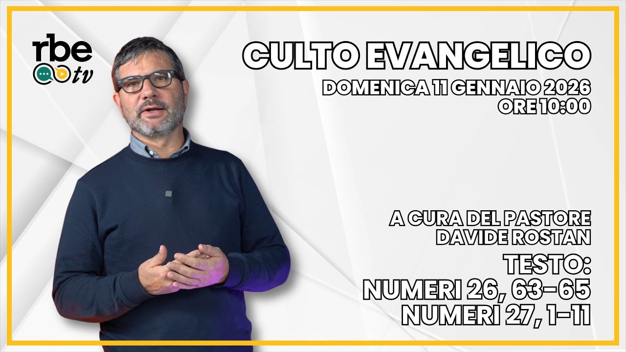Numeri 26, 63-65  Numeri 27 1-11 | Culto Evangelico - 11 Gennaio 2026