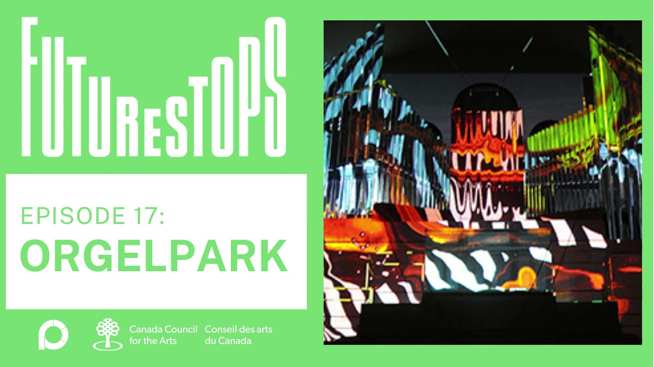 FutureStops S1 E17 - Orgelpark