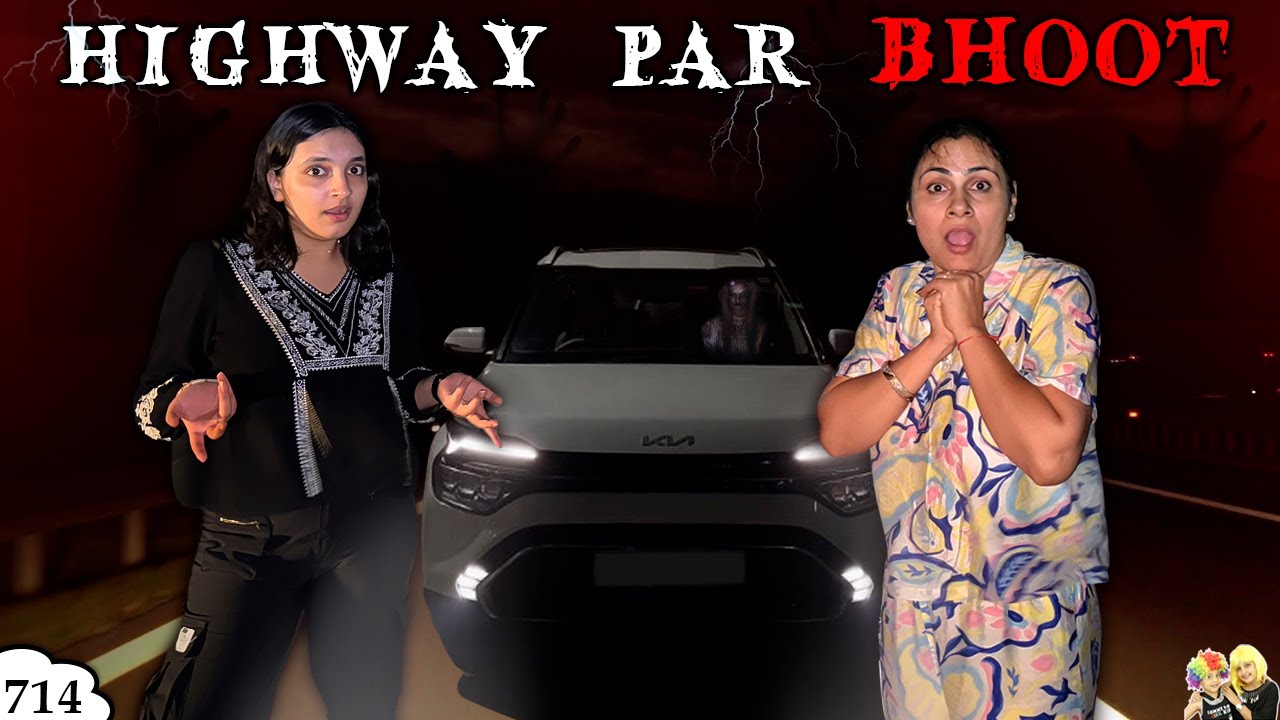 HIGHWAY PAR BHOOT | Ep 714 | Family Horror Comedy Stories | Aayu and Pihu Show