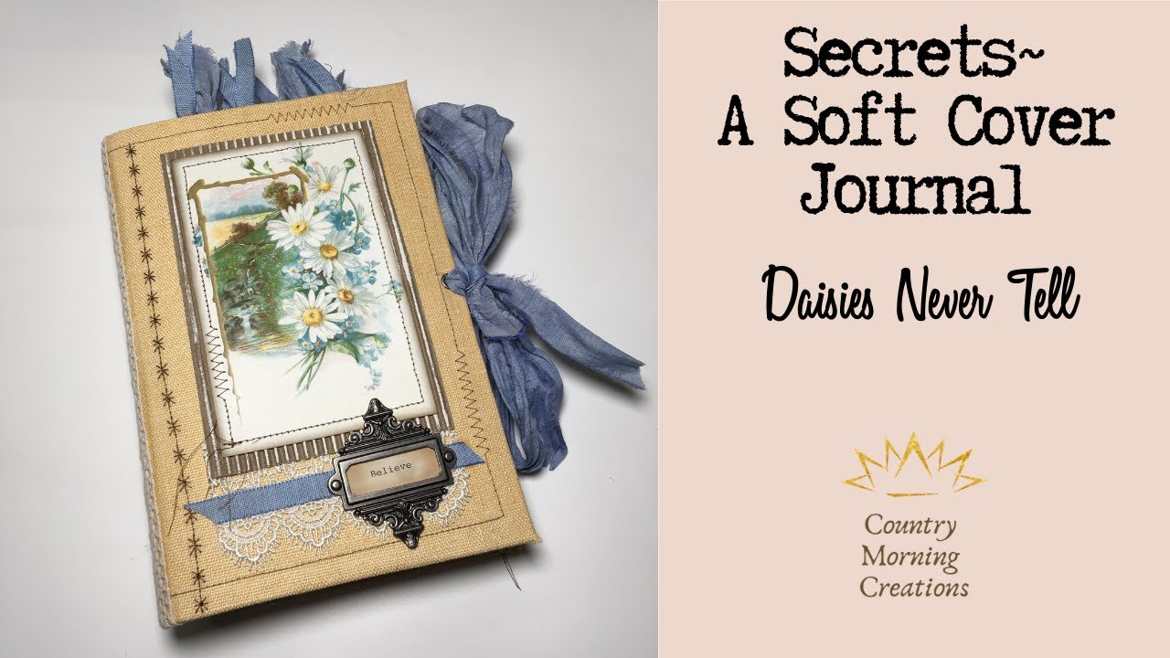 Secrets, a soft cover Daisy Journal