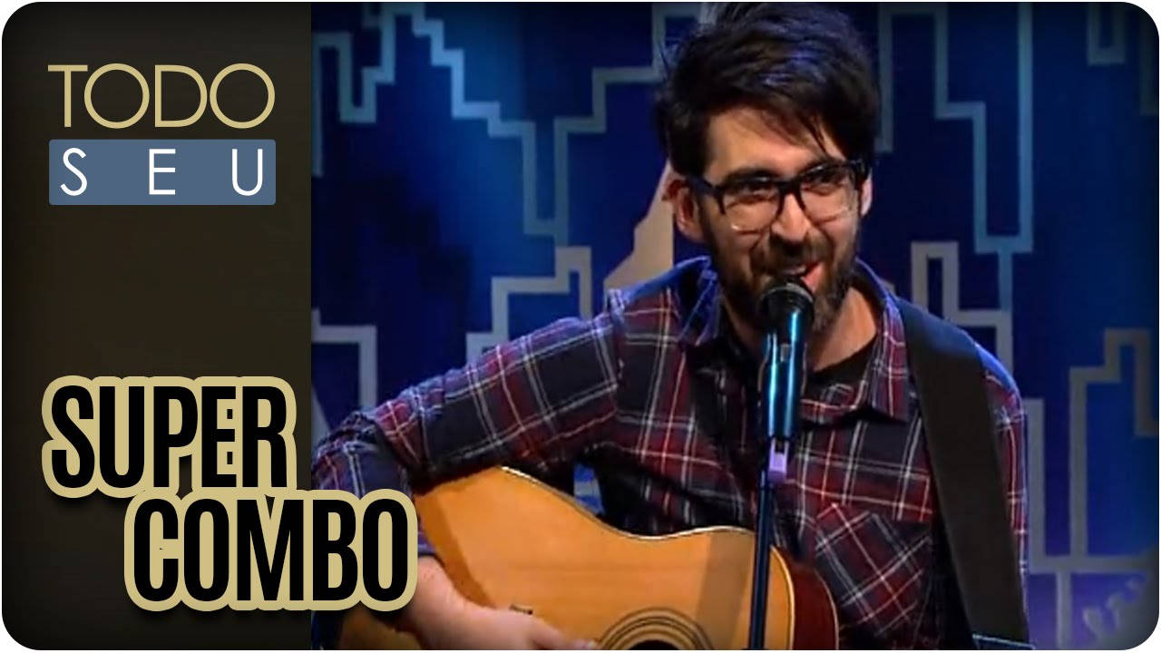 Supercombo - Todo Seu (14/06/16)
