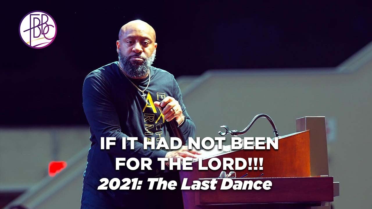 Pastor Tolan Morgan • If It Had Not Been For The Lord • Fellowship Bible Baptist Church