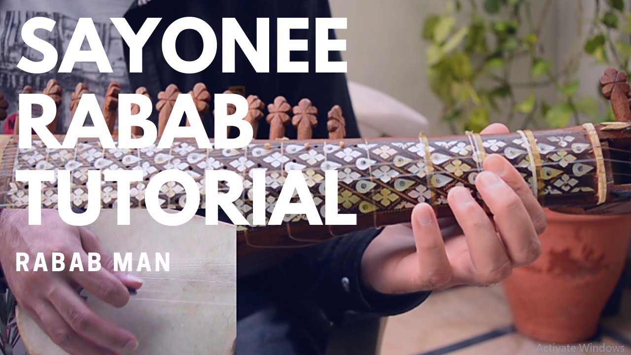 How to play Sayonee on Rabab
