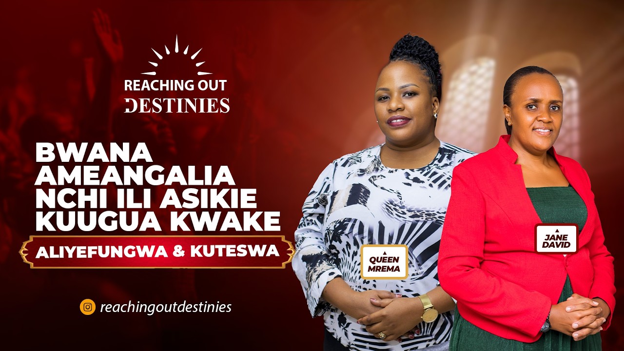 BWANA AMEANGALIA NCHI ILI ASIKIE KUUGUA KWAKE ALIYEFUNGWA NA KUTESWA