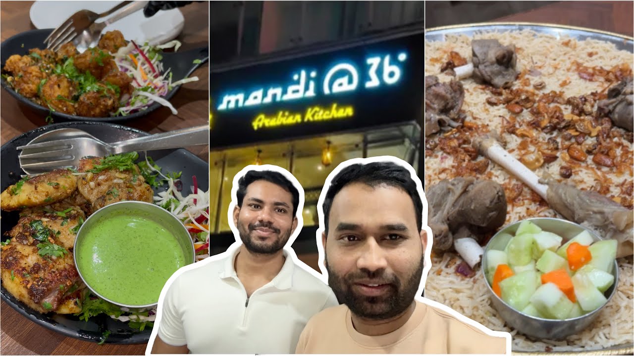 Hyderabad Food Vlog | Mandi 36 Arabian Kitchen| Is This Best Mandi In Hyderabad?