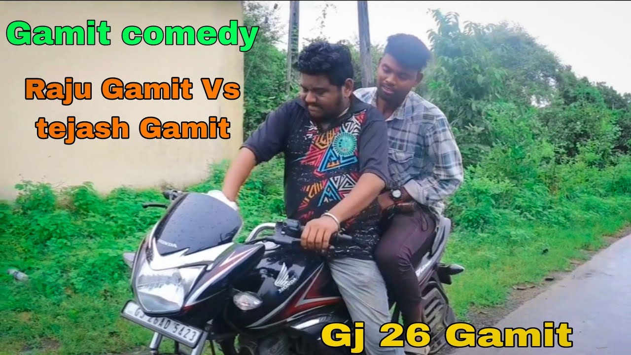 gamit comedy instagram video  ।। gj 26 gamit ।।raju gamit tejash gamit