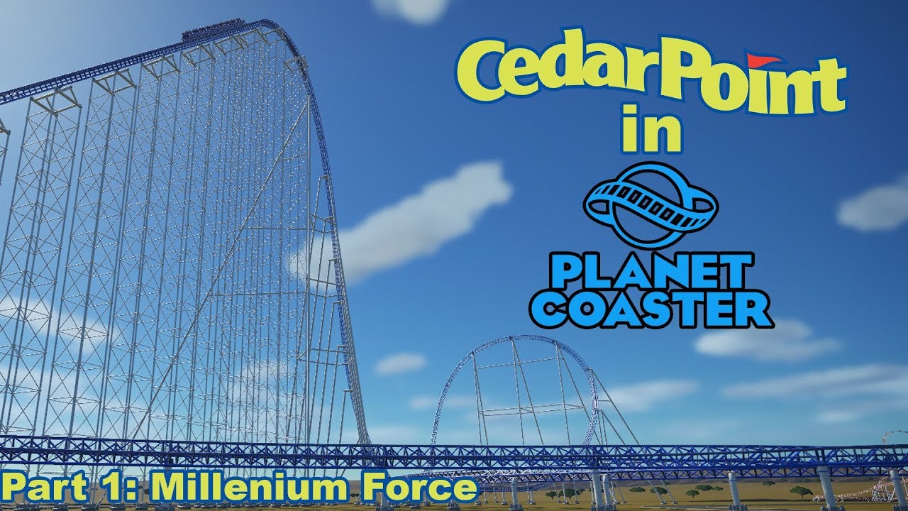 Cedar Point in Planet Coaster - Part 1: Millennium Force