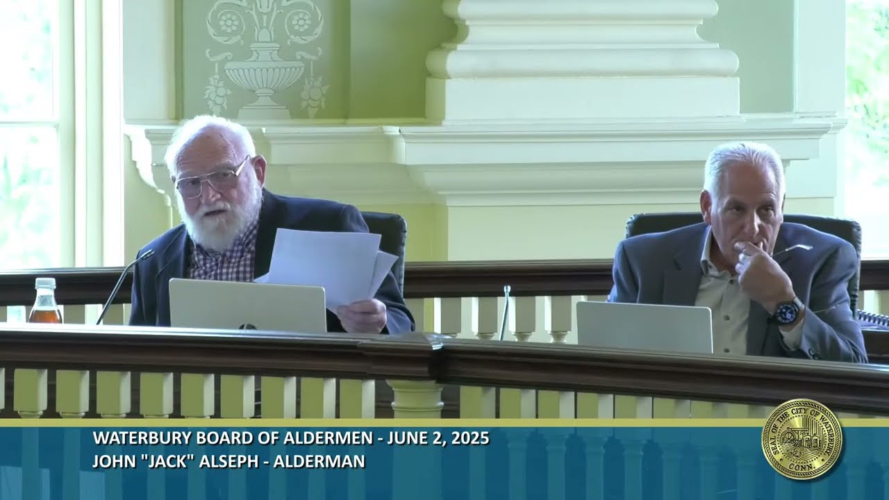 Waterbury Board of Aldermen Special Meeting to Vote on the Budget - June 2, 2025