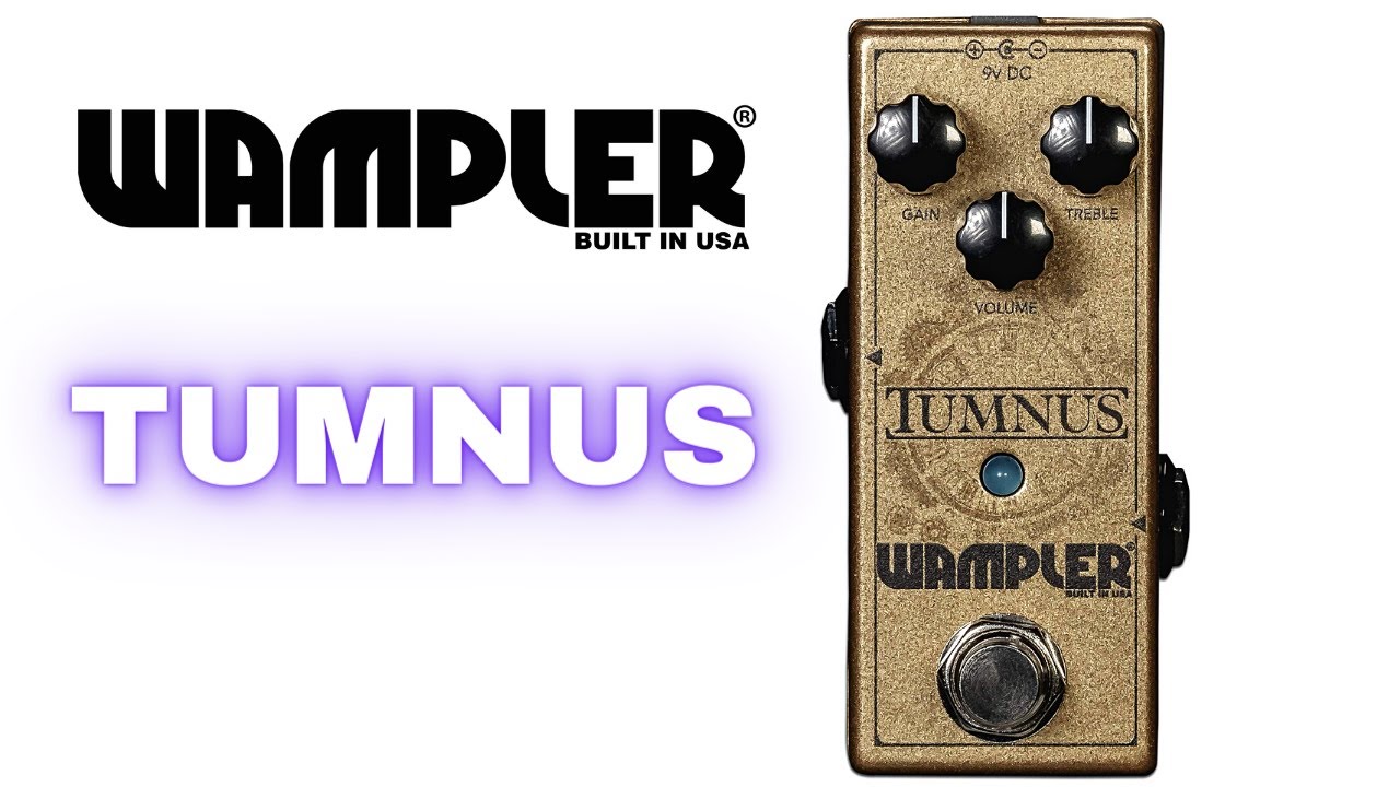 Wampler Tumnus | Klon Style Overdrive
