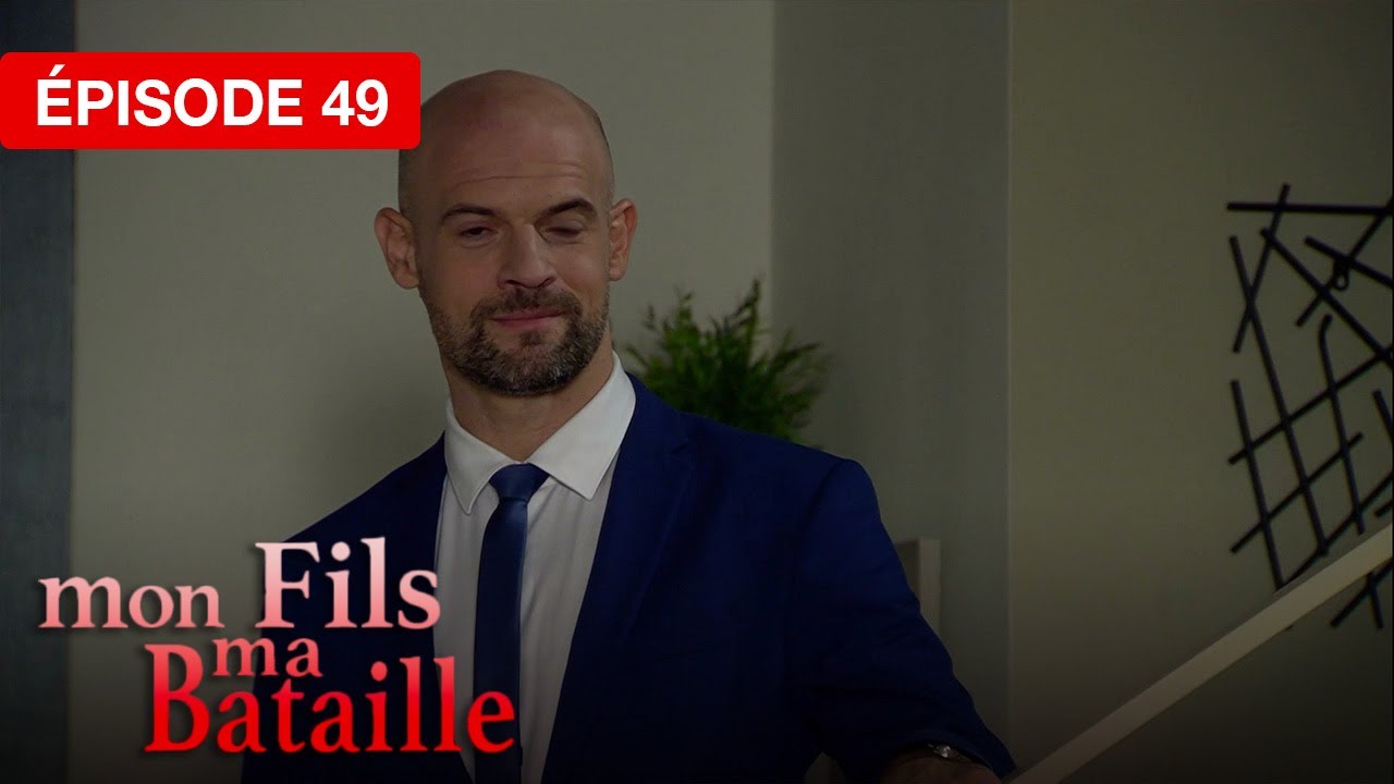 Mon fils, ma bataille - &Eacute;pisode 49 - Le c&oelig;ur face &agrave; l&rsquo;impossible - s&eacute;rie doubl&eacute;e en fran&ccedil;ais