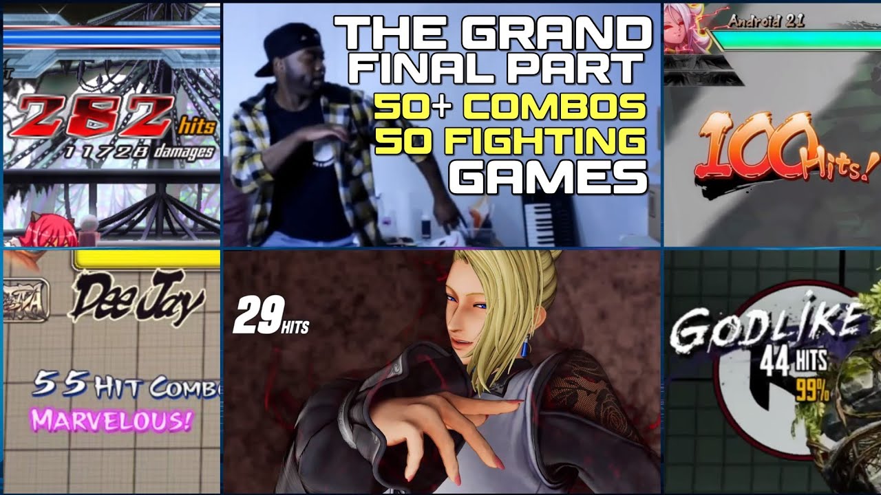 50+ Combos 50 Fighting Games Grand Final! Someone Buy me new Hands 😭