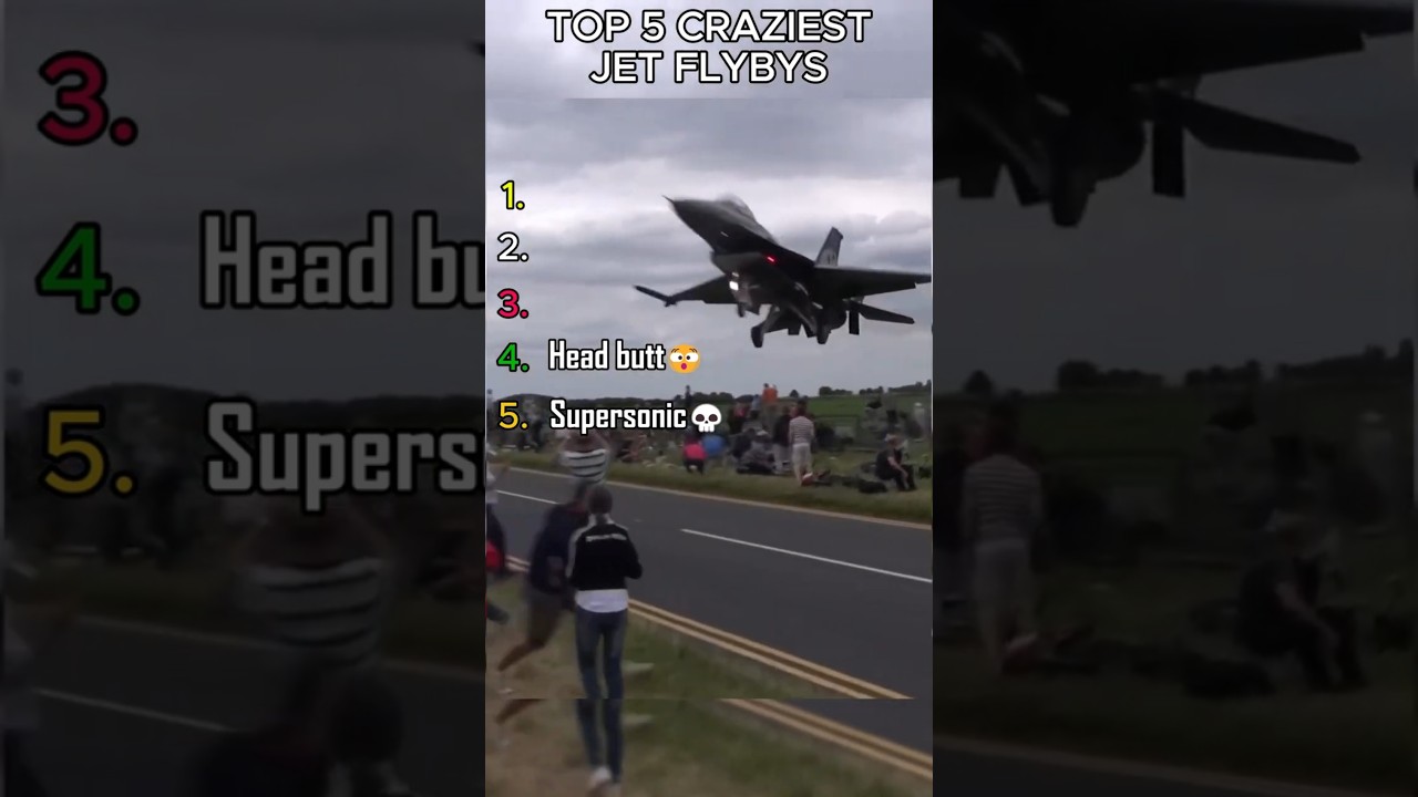 Ranking The Top 5 Craziest Jet Flybys