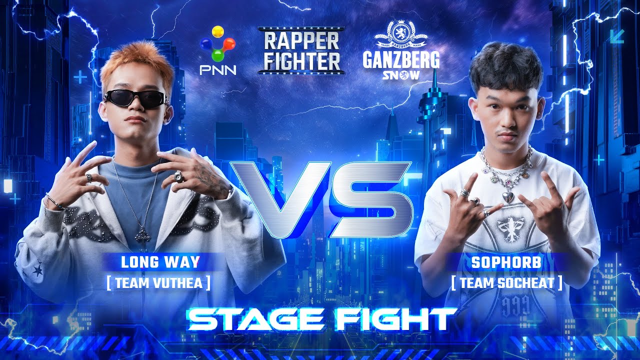 ⚡️+++ x ​LONG WAY​ VS SOPHORB  x STAGE FIGHT +++🔥⚡️