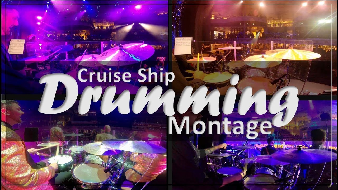 Dan Lewis // Cruise Ship Drumming Montage