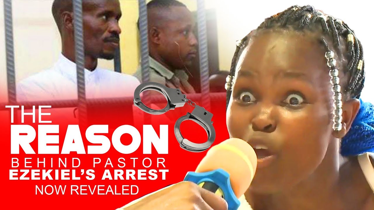 THE REASON BEHIND PASTOR EZEKIEL'S ARREST NOW REVEALED