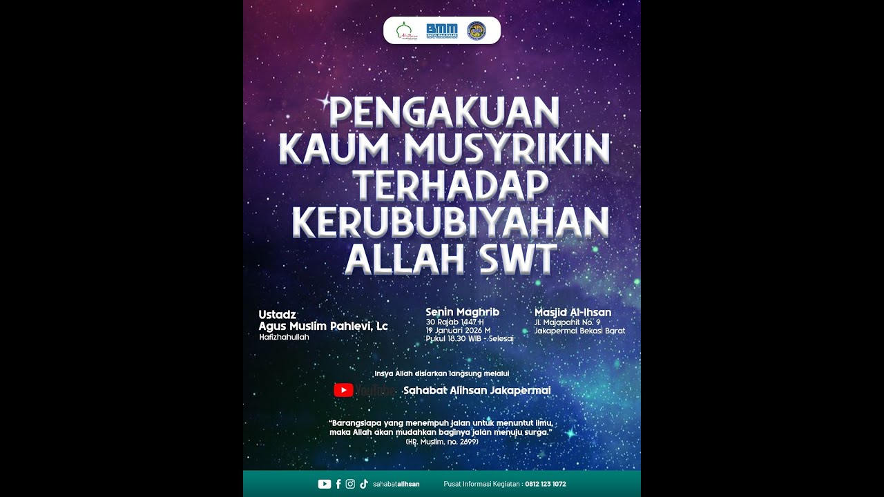 🔴 [LIVE] PENGAKUAN KAUM MUSYRIKIN TERHADAP KERUBUBIYAHAN ALLAH | Ustadz Agus Muslim Pahlevi, Lc.