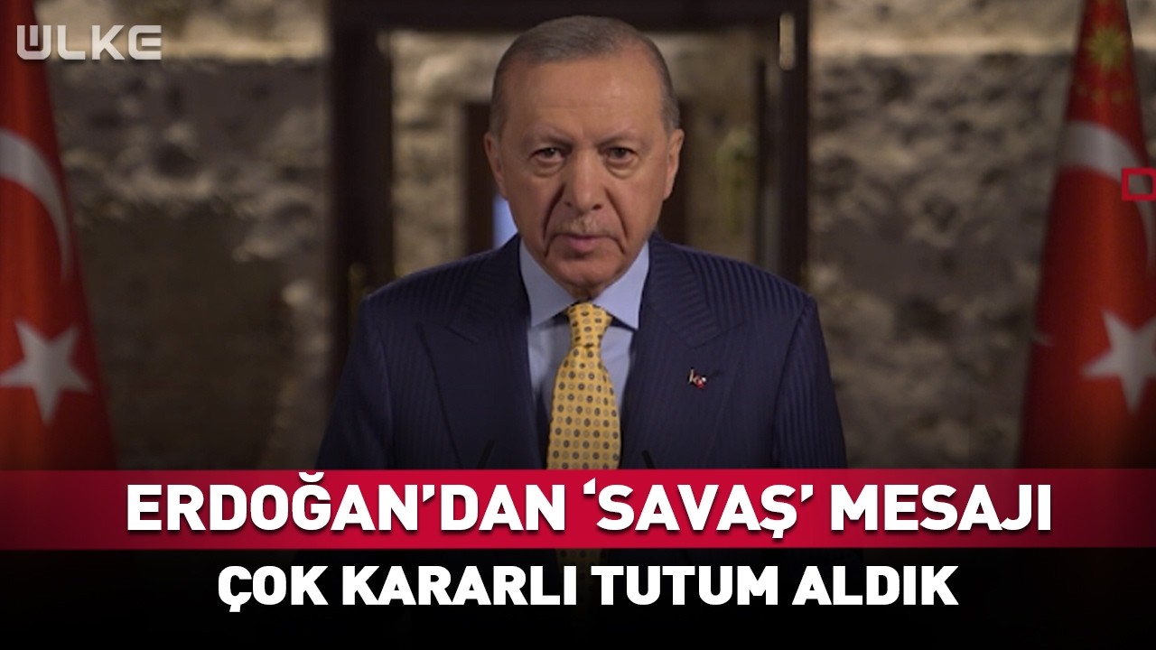 Erdoğan'dan 