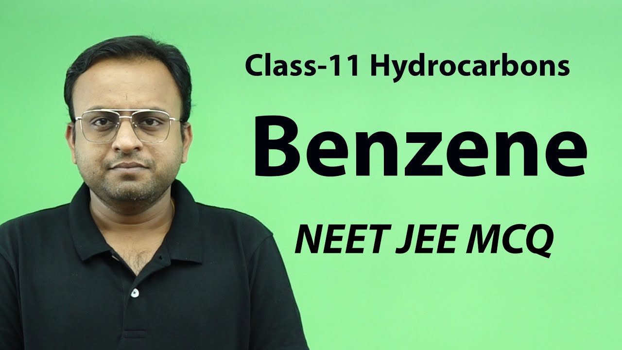 Hydrocarbons class-11/ Benzene / Aromatic Hydrocarbons/ NEET JEE MCQ