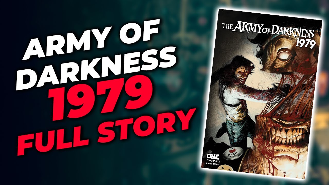 Ash Is Back, Baby! Army Of Darkness 1979 FULL STORY! Haunted By Deadites, The Necronomicon, & More