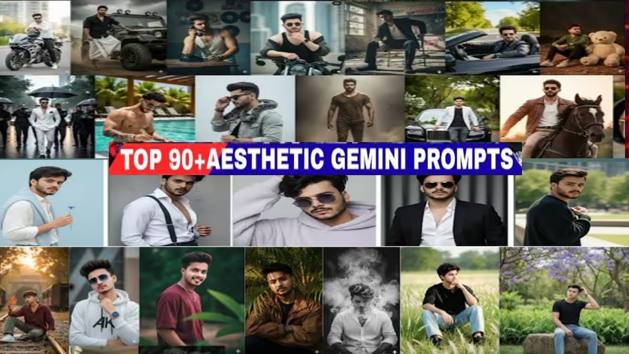 🔥 Top 90+ Aesthetic Gemini Prompts Professional Pose Ideas For Boys 2025  Stylish Photo Concept 💫