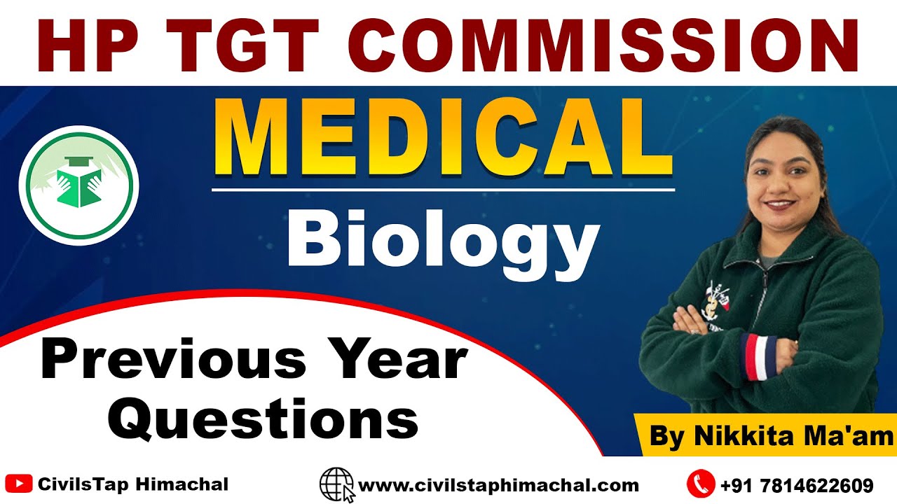 HP TGT COMMISSION | Medical | Biology | Previous Year Questions | By Nikkita Ma'am