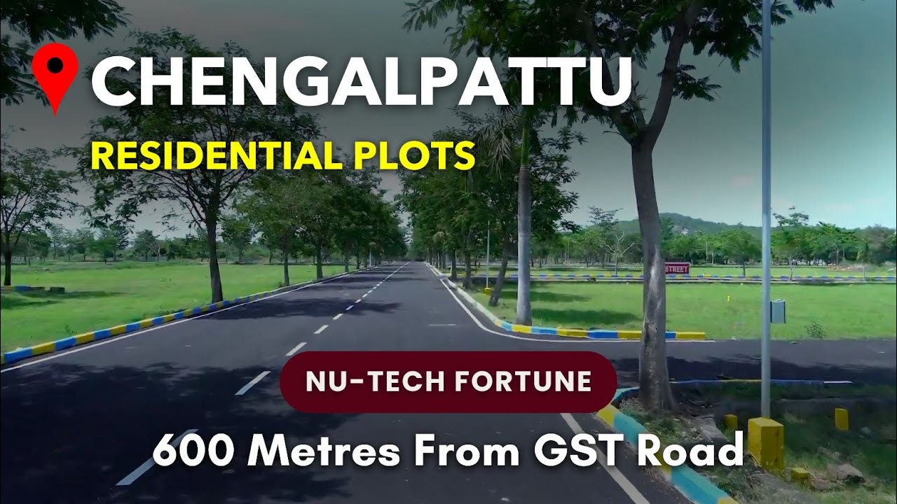 NuTech Fortune - Chengalpattu Plots For Sale | GST Road, Chennai #chengalpattu #chengalpet #gstroad