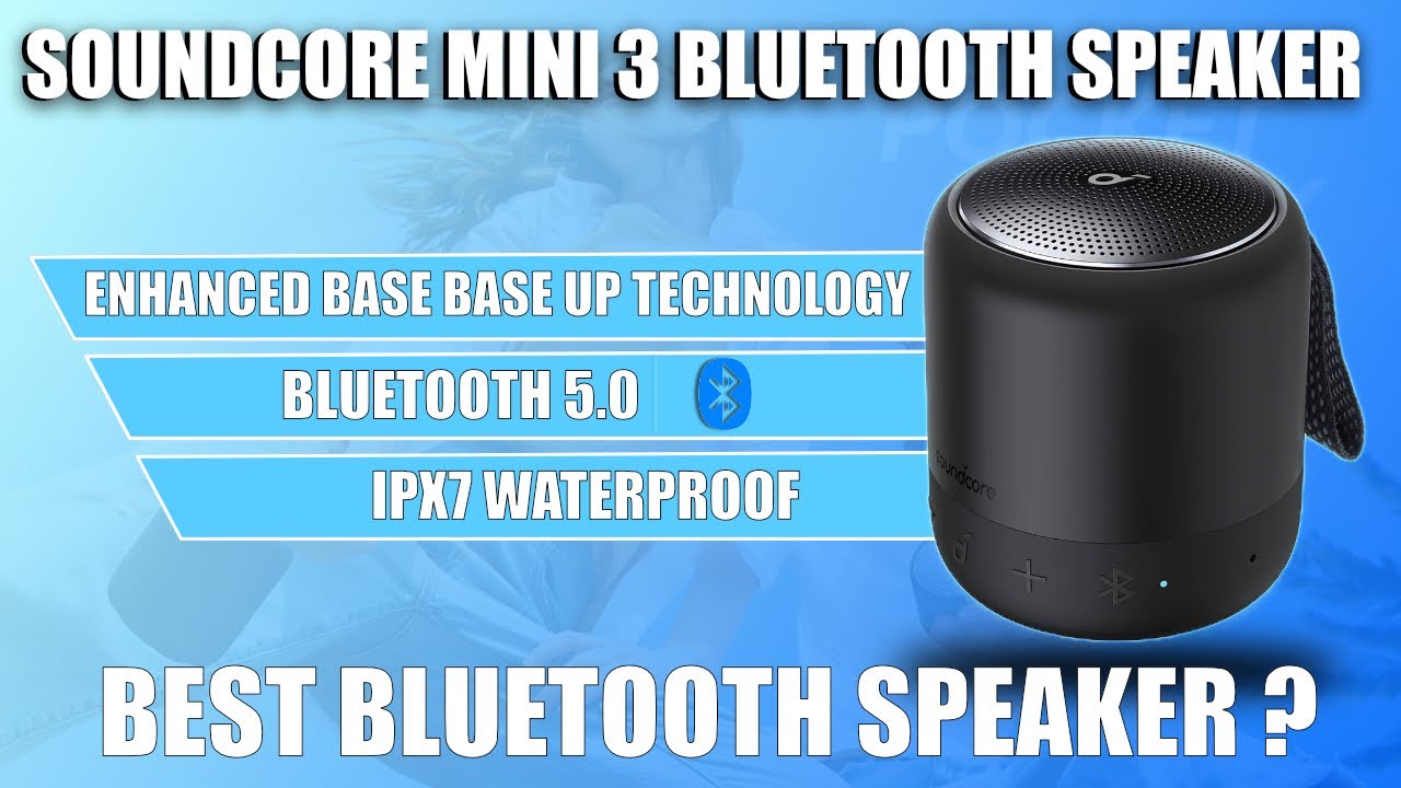 This £25 Bluetooth Speaker Is Shockingly Good – Soundcore Mini 3 Review