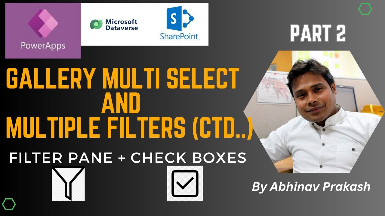 Gallery Multi Select and Multiple Filters Using Filter Pane Implementation | Abhinav Prakash