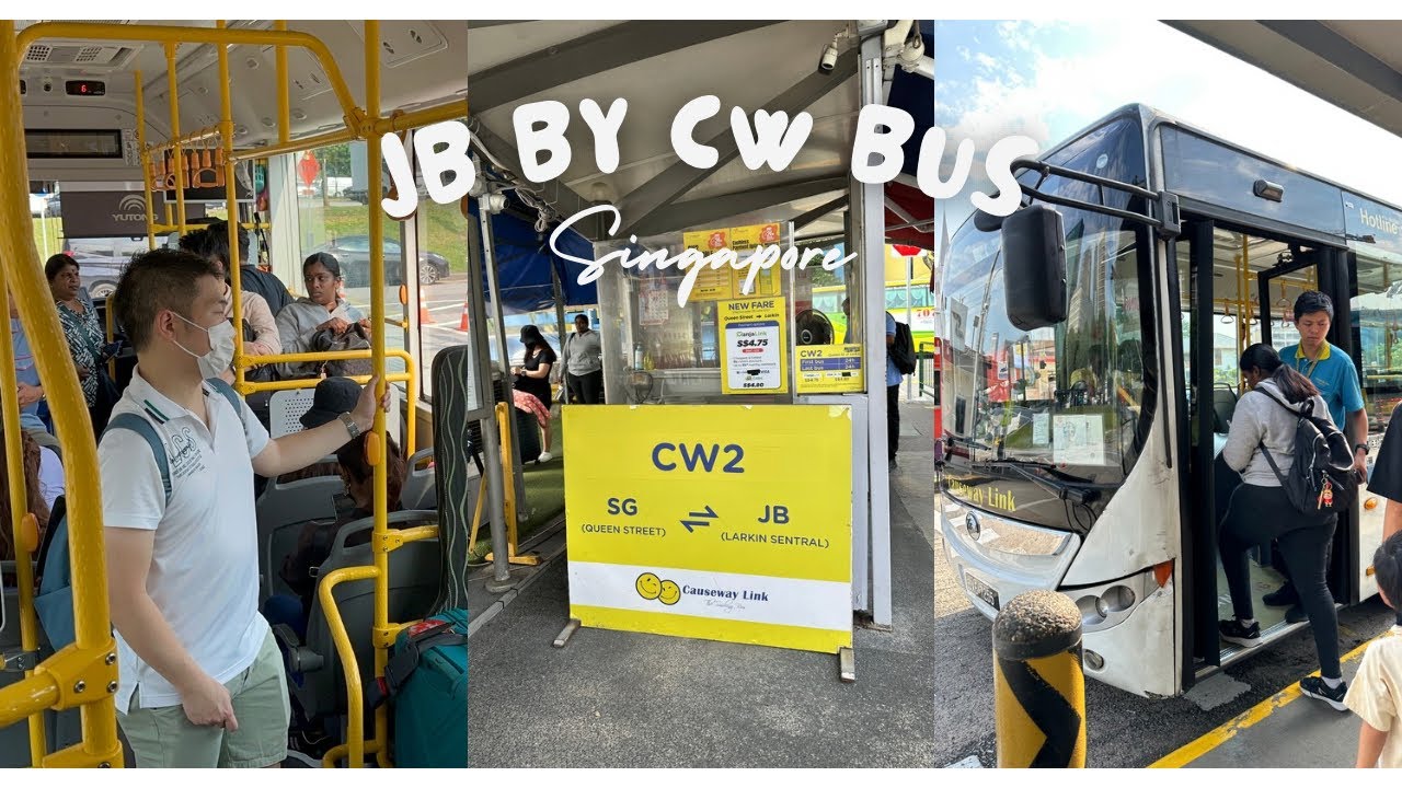 SG Bugis to Johor Bahru by CW2 Bus with a kid. How long does it take?