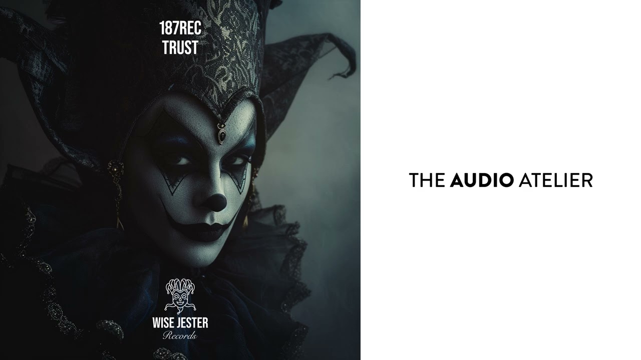 187rec - Trust [Wise Jester Records]