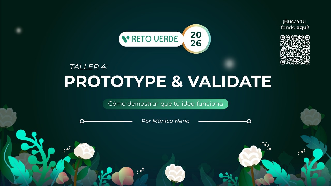 Taller 4: Prototype & Validate | Reto Verde 2026