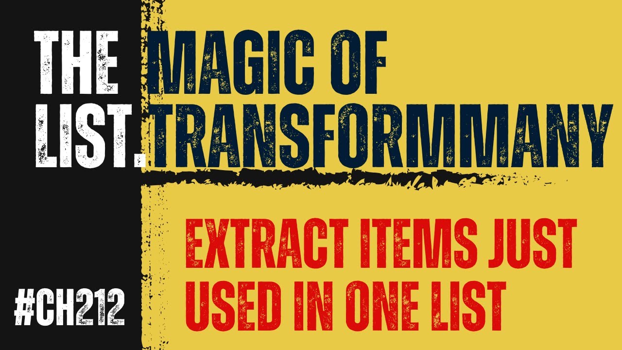 Extract Items Just Used in one List Using List.TransformMany