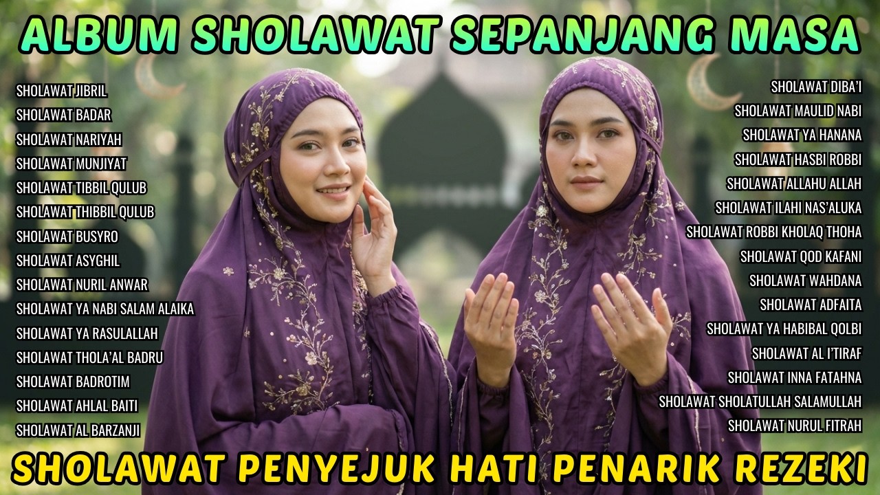 SPESIAL MENYAMBUT BULAN RAMADHAN 🌙❤️ SHOLAWAT PENENANG HATI, PELANCAR USAHA DAN PENARIK REZEKI