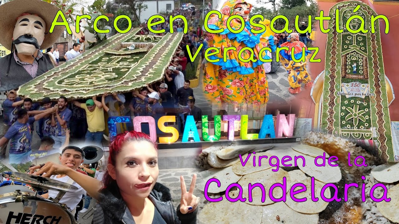 COSAUTLAN Veracruz México. Arco en honor a la Virgen de la Candelaria. Feria, comida, banda y más
