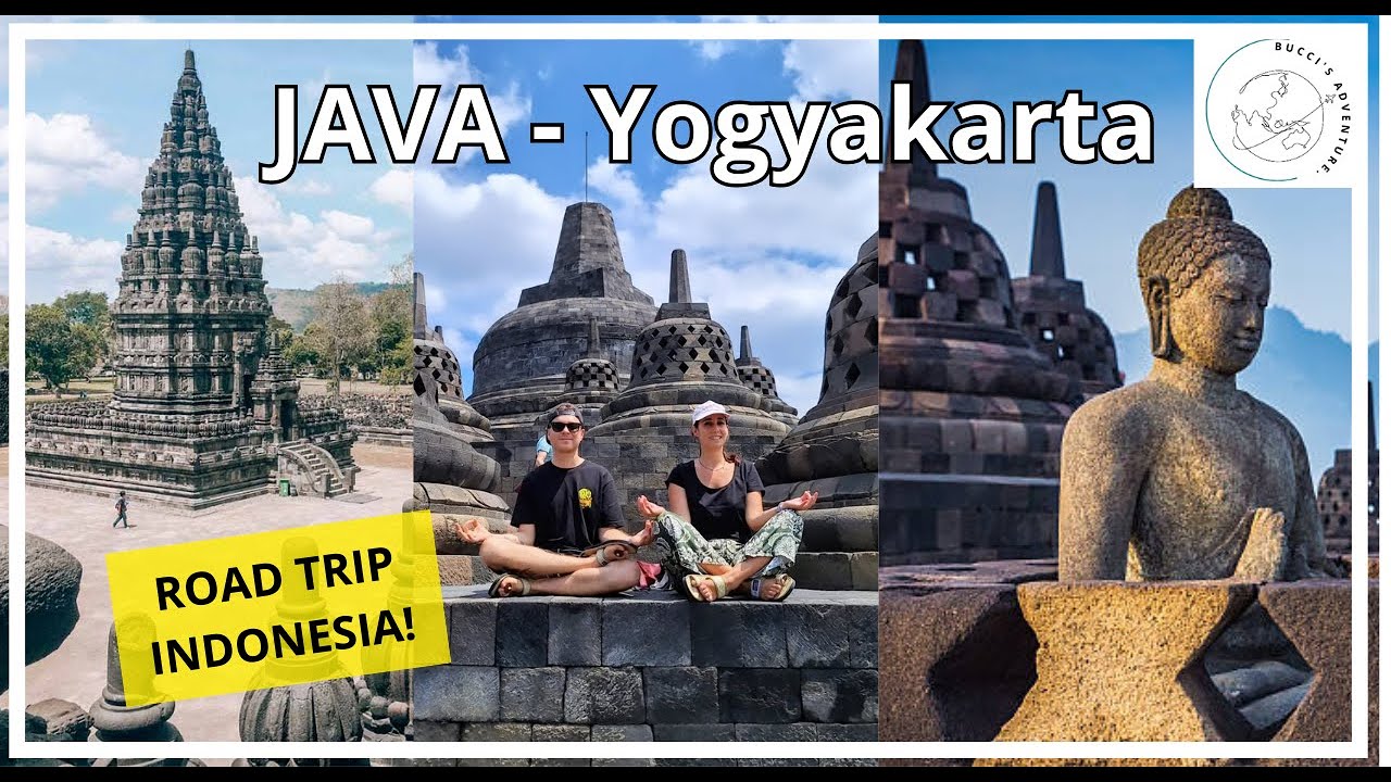 ROAD TRIP INDONESIA!! cosa vedere a JAVA – YOGYAKARTA