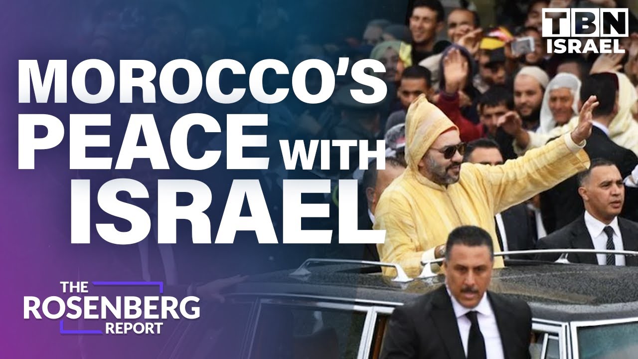 Peace for Israel & Morocco: Foreign Minister Nasser Bourita | TBN Israel