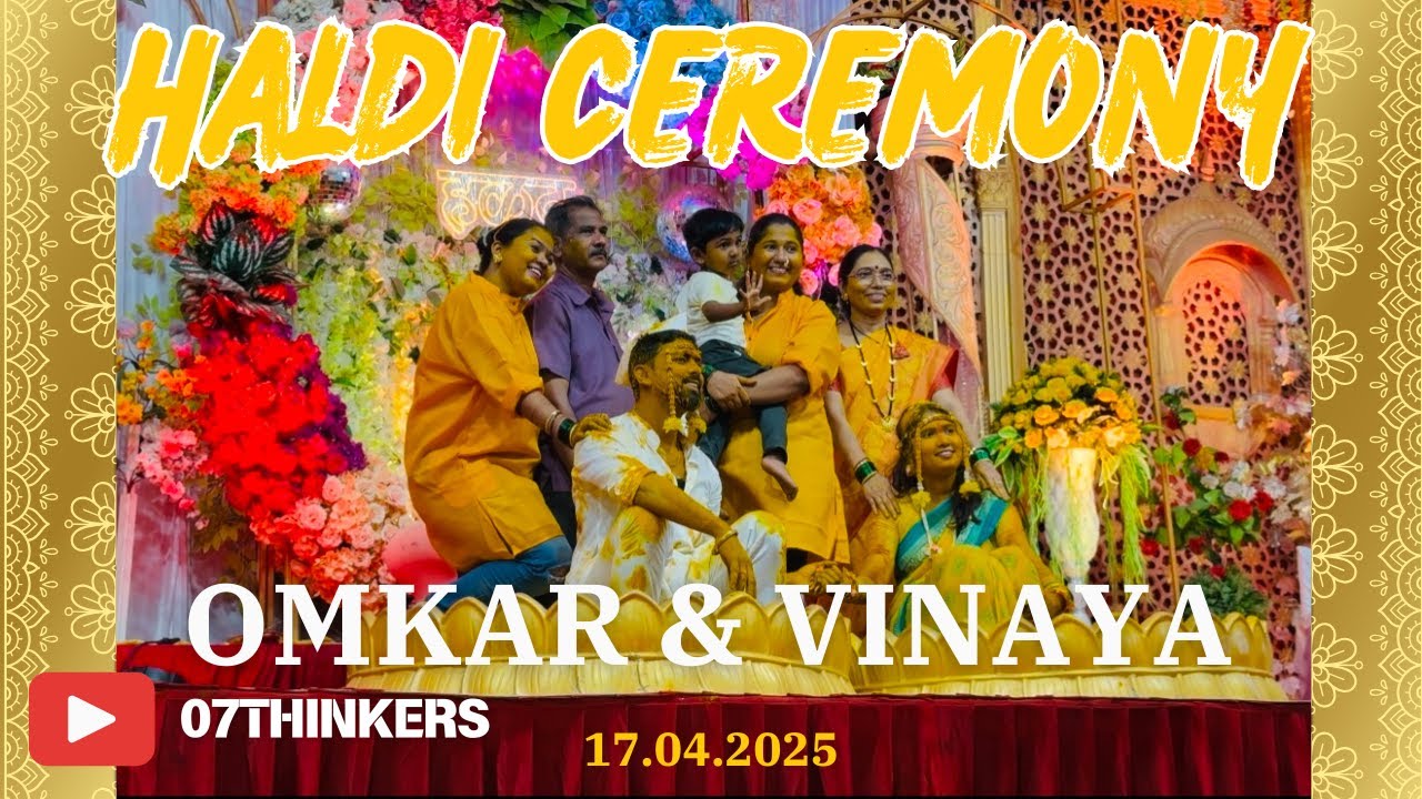 Haldi Ceremony Begins! Omkar & Vinaya's Haldi Celebration Vlog | Let's Party 🎉 🥳 🎊