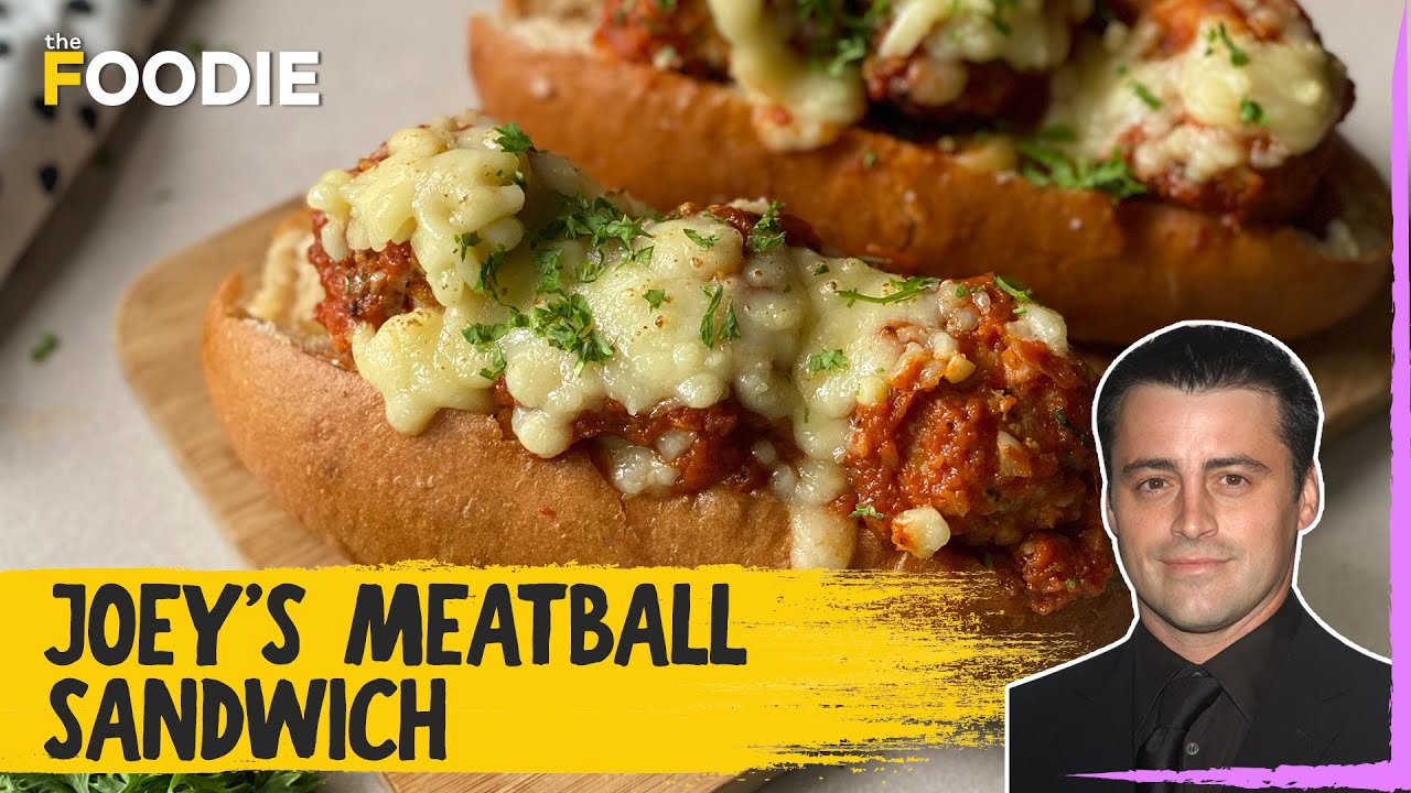 Joey's Meatball Sandwich recipe | FRIENDS Reunion Special | The Foodie