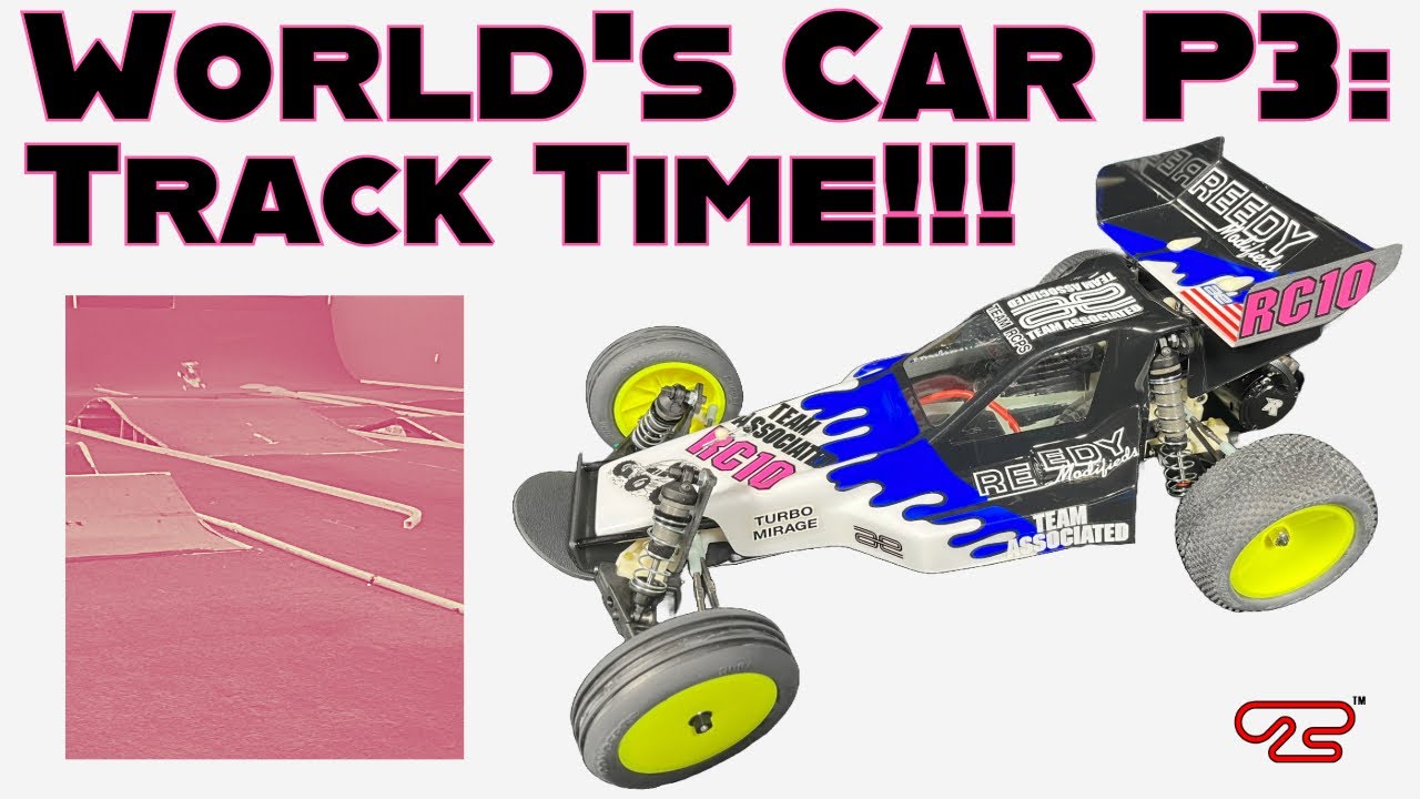 Team Associated RC10 World's Car Re-release P3:  Electrics and Track Time!