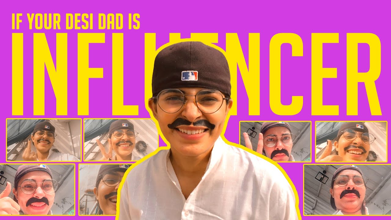 What will happen if your desi dad will be an INFLUENCER || BeingSuku
