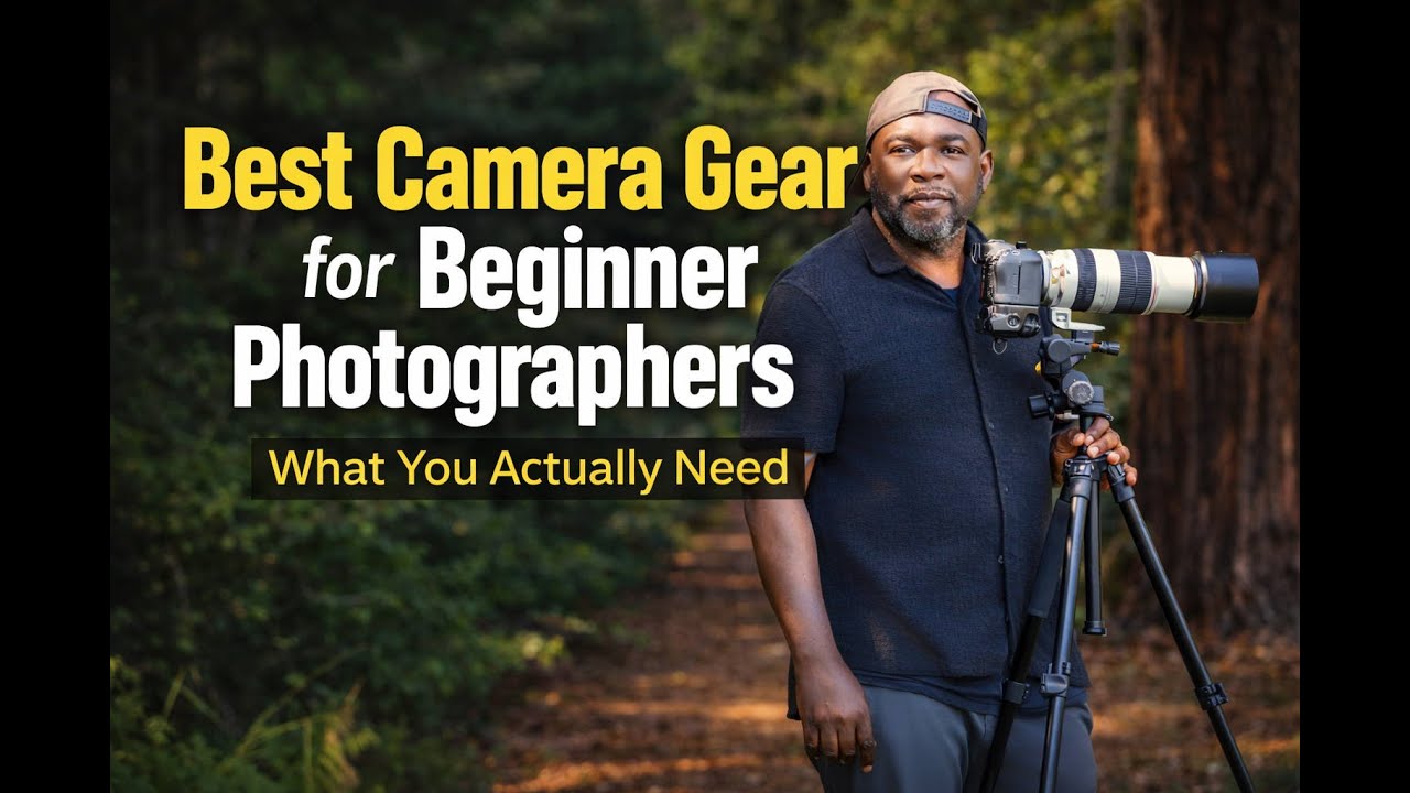 &ldquo;Best Camera Gear for Beginner Photographers (What You Actually Need)&rdquo;