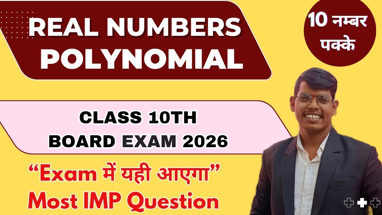 Class 10 Maths Board Exam 2026 | Chapter 1 & 2 Important Questions | One Shot Revision#class10Maths