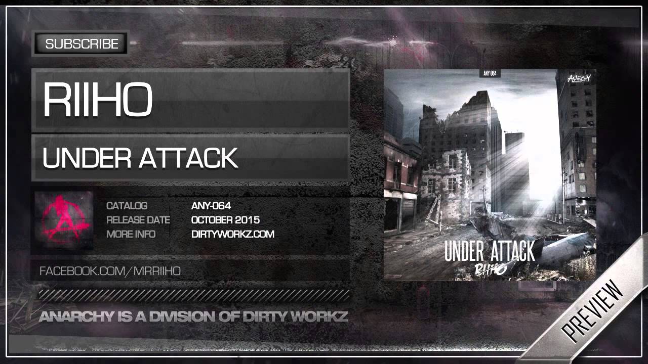 Riiho - Under Attack (Official HQ Preview)