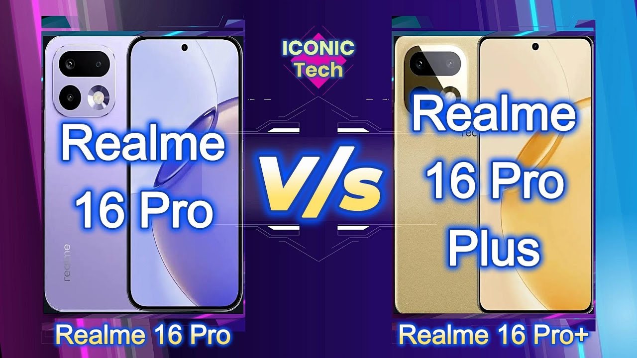 Realme 16 Pro V/s Realme 16 Pro Plus