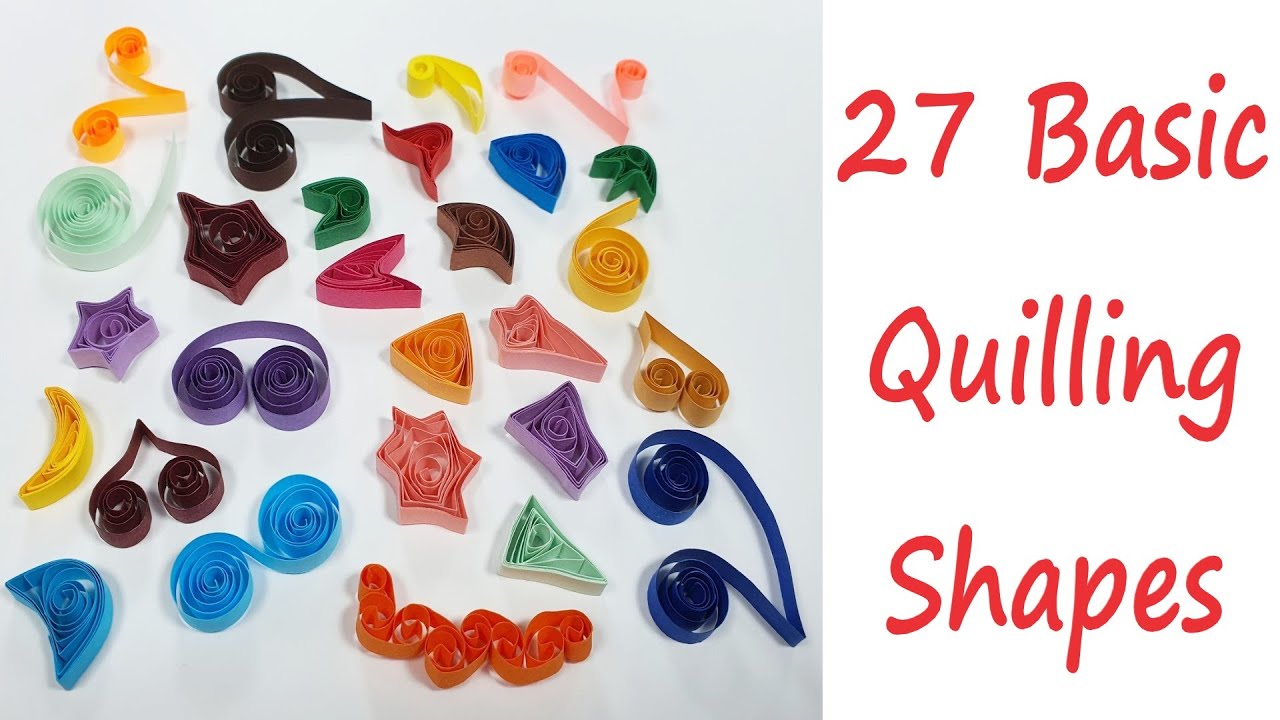 How to make 27 quilling shapes - Part 2 tutorial for beginners
