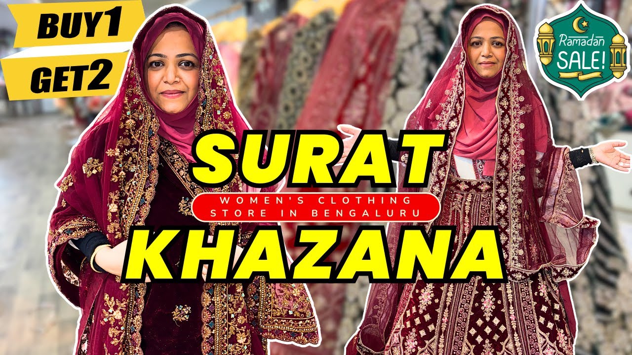 Ramzan's Biggest SALE in Shivajinagar Bangalore: Buy 1, Get 2 Free at Surat Khazana!