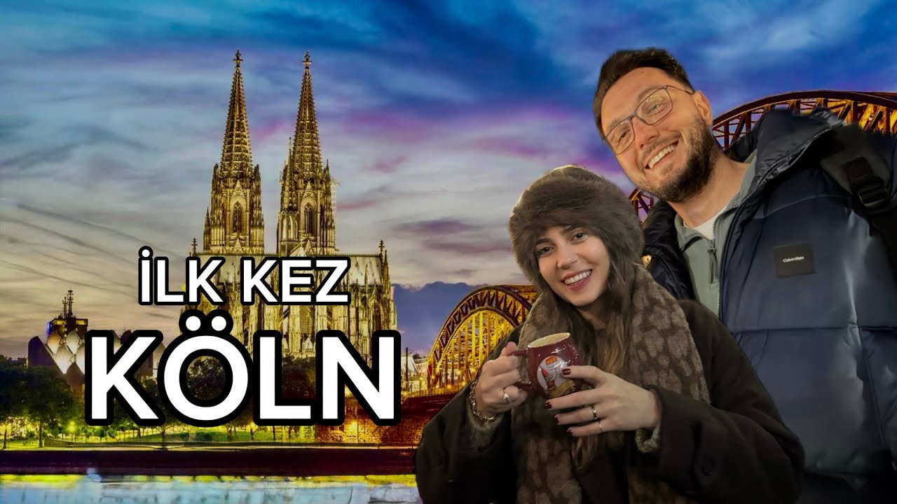 Köln’e İlk Kez Gidiyorsan | Noel Pazarları & Şehir Rehberi